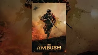 The Ambush [upl. by Sibyl]