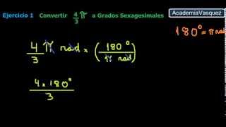 Conversión de Radianes a Grados Sexagesimales Ejercicio 1 [upl. by Dagnah]