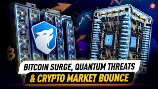 Bitcoin Mining Surge Quantum Computing Threats amp Crypto Market Bounce Back 🔥 [upl. by Cody]