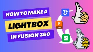 How to make a 3D Printable Lightbox  Fusion 360  braga3dprint  vectorizerai  Bambu Labs [upl. by Sabian824]