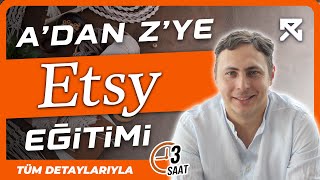 Adım Adım Etsy Satış Eğitimi  Güncel ve Detaylı Bilgiler [upl. by Siwel]