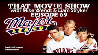 That Movie Show Episode 69  Major League 1989 [upl. by Jenn527]