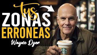 🤦‍♂️Tus Zonas Erróneas Wayne Dyer [upl. by Bobbi377]