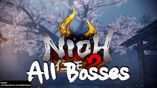 Nioh 2  All Main Mission Bosses [upl. by Charla]