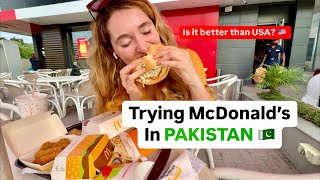 American Trying McDonald’s in PAKISTAN 🇵🇰 for the First Time  Is It Better Than in the USA [upl. by Anikat]