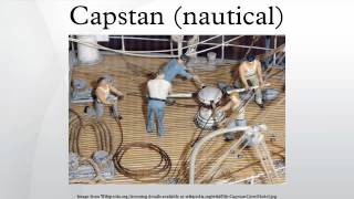 Capstan nautical [upl. by Ramor]