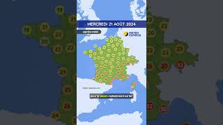 Météo du Mercredi 21 au Vendredi 23 Août 2024 [upl. by Abel]