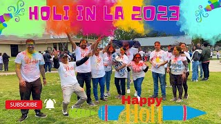 HOLI FESTIVAL OF COLOURS  LOS Angeles California USA 2023 [upl. by Merridie270]