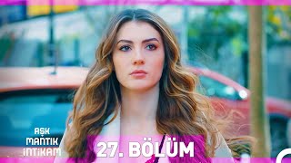 Aşk Mantık İntikam 27 Bölüm [upl. by Eitsud]