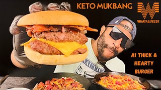 WHATABURGER A1 THICK amp HEARTY COPYCAT  KETO MUKBANG [upl. by Marika]