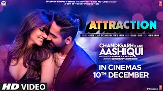 Attraction Song  Chandigarh Kare Aashiqui  Ayushmann Vaani  SachinJigar Feat Mika S Priya S [upl. by Aysab197]