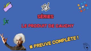 SÉRIES  LE PRODUIT DE CAUCHY [upl. by Harrington]