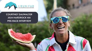 Courtney Dauwalter Pre2024 Hardrock 100 Interview [upl. by Anayit]