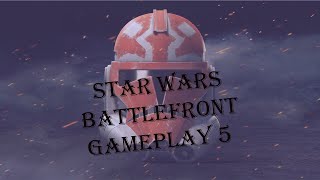 Star Wars Battlefront Gameplay 5 Yavin 4 [upl. by Sheelagh58]