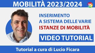 Mobilità 202324 video tutorial sullinserimento a sistema delle varie istanze  VIDEO 1 [upl. by Caitrin942]