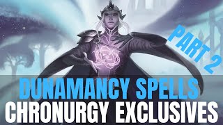 Dunamancy Part 2  Chronurgy Wizard Spells [upl. by Trude]