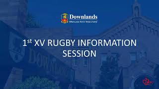 2024 1st XV Information Session  Downlands [upl. by Llirret512]