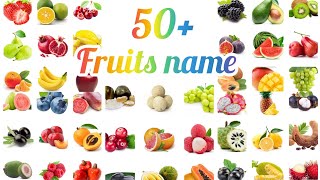 50 fruits name fruits name for kids kids learning for fruits name [upl. by Trevlac49]