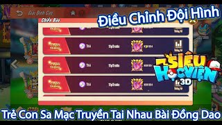 Học viện 3DPhần258 Giải Đấu Đỉnh Cao 30 Phút Cuối Canh Giữ Võ Đài  Điều Chỉnh Đội Hình Chiến Đấu [upl. by Aznofla]