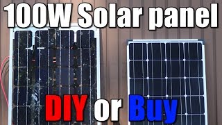 100W Solar panel  DIY or Buy [upl. by Nylde]