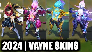 ALL VAYNE SKINS SPOTLIGHT 2024  League of Legends [upl. by Benisch600]