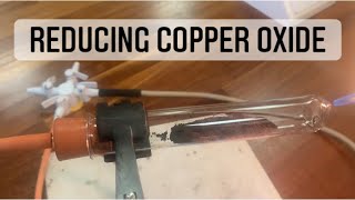 Reducing Copper Oxide [upl. by Stanley]