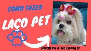 🎀🐕Como fazer Laço Pet laço pet em 30 segundos laço pet para vender lacinhos pet [upl. by Ztirf]