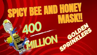 I got a gifted Spicy Bee and Honey Mask FINNALY got the golden sprinklers that costed 400M Total [upl. by Angrist331]