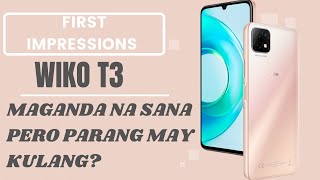 Wiko T3 First Impression  Kaya Ba Nito Tumapat sa mga Phones Dito Specs Price and Availability [upl. by Almond]