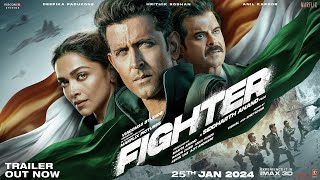 Fighter Official Trailer  Hrithik Roshan Deepika Padukone Anil Kapoor Siddharth Anand  25th Jan [upl. by Toogood]