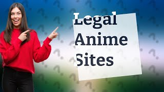 Are free anime sites legal [upl. by Ahsias]