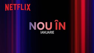 Nou pe Netflix  ianuarie 2024 [upl. by Dorri798]