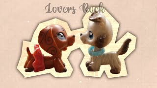 LPS MV Lovers Rock [upl. by Samala311]