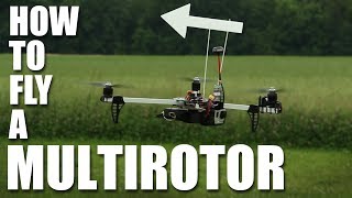 Learn How to Fly a MultirotorDrone  Flite Test [upl. by Zeuqram]