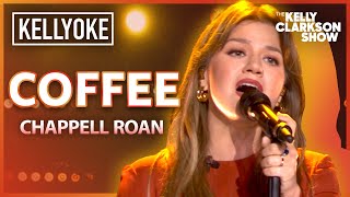 Coffee By Chappell Roan  Kelly Clarkson Kellyoke Cover [upl. by Turrell577]