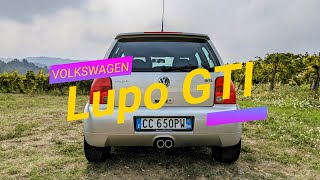 NELLA BOTTE PICCOLA VOLKSWAGEN LUPO GTI ECCEZIONALE [upl. by Anar]