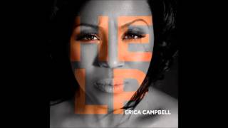 Erica Campbell  Eddie Audio Only [upl. by Leirraj]