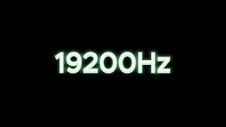 19200Hz  192KHz Tone Test Speaker amp Headphone Frequency Response Test [upl. by Carmella]