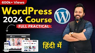 How To Make a WordPress Website in 2024  WordPress Tutorial for Beginners in Hindi [upl. by Atiran]