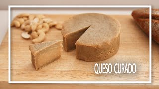 🧀 QUESO CURADO VEGANO PARA PRINCIPIANTES  FERMENTADO SIN PROBIÓTICOS [upl. by Walford]