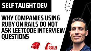 Why companies using Ruby on Rails dont ask leetcode interview questions [upl. by Owens]