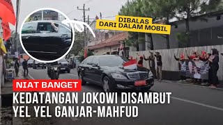 NIAT BANGET PENDUKUNG GANJARMAHFUD SAMBUT KEDATANGAN PRESIDEN JOKOWI DENGAN YEL YEL [upl. by Newell]