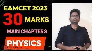 EAMCET 2023 WEIGHTAGEPHYSICS 30 MARKS PLANNINGEAMCET PHYSICS WEIGHTAGE CHAPTERS eamcet2023 [upl. by Lexie]