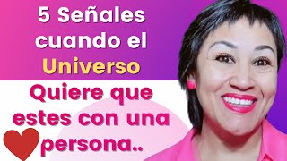 5 señales del universo para que estés con una persona específica [upl. by Egan]