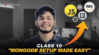 class 10 Connect MongoDB Method 1  Complete Backend Series 10  Code with Rakib  Bangla [upl. by Alyakcim]