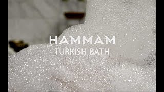 Hammam  Turkish Bath [upl. by Redienhcs]