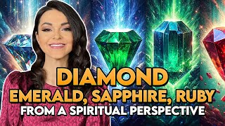 The Power of Diamonds Emeralds Sapphires and Rubies How to Use Their Energy [upl. by Annairdna]