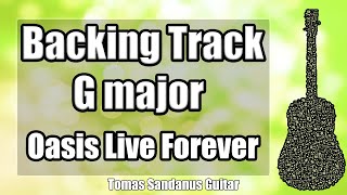 Live Forever Style Backing Track in G major  Oasis Britpop Guitar jam Backtrack [upl. by Hartwell]