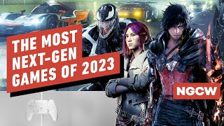 The Most NextGen Games of 2023  NextGen Console Watch [upl. by Bethany]