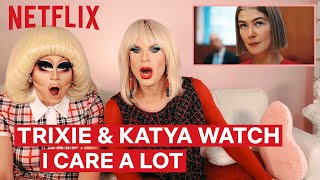 Drag Queens Trixie Mattel amp Katya React to I Care A Lot  I Like to Watch  Netflix [upl. by Kaye601]